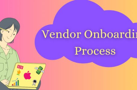 What is Vendor Onboarding Software? A Complete Beginner’s Guide